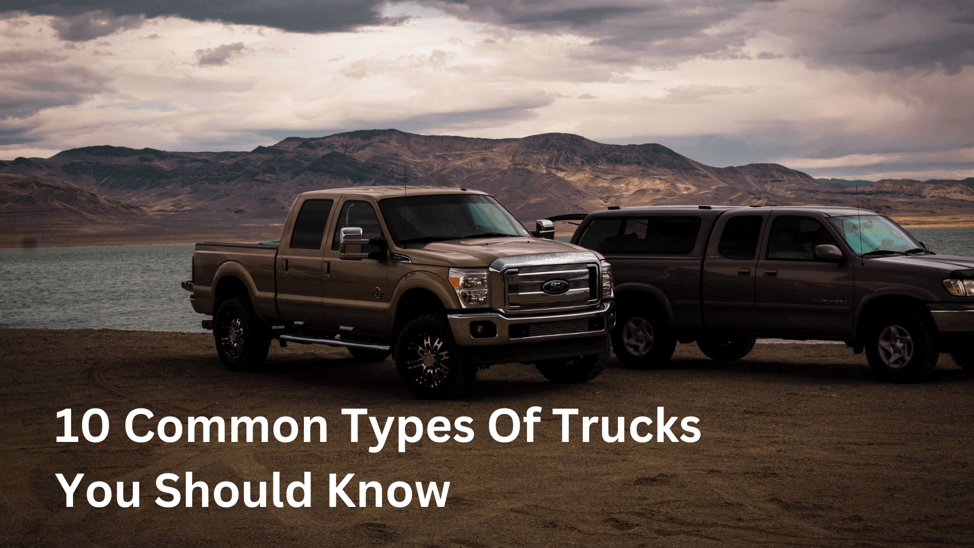 Types Of Pickup Trucks You Should Know