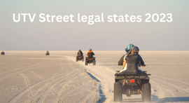 Riding an ATV/UTV on the Road - UTV Street legal states 2023 | XYZCTEM®