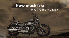 How much is a Motorcycle? | XYZCTEM®